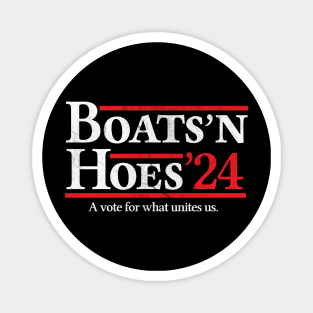 Boats and Hoes 2024 Election Funny Magnet